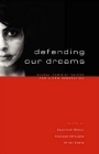 Defending Our Dreams